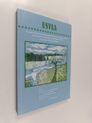 Usvaa : Kuopion Snellman-kesäyliopisto, Ikääntyvien yliop...