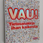 Chris Barker : Vau! : tietosanakirja ihan kaikesta - pikkukuva 1