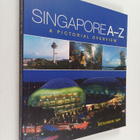 Benjamin Yap : Singapore A-Z : A pictorial overview - pikkukuva 1
