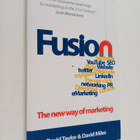 David Taylor ym. : Fusion - The New Way of Marketing - pikkukuva 1