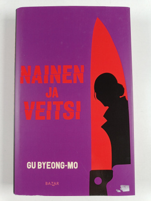 Gu Byeong-Mo : Nainen ja veitsi