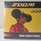 ZOOM - TAKE EVERYTHING CDS - pikkukuva 1