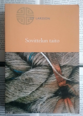 Liv Larsson - Sovittelun taito (nid.)