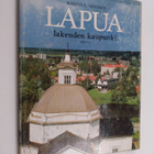 Kalevi A. Mäkinen : Lapua : lakeuden kaupunki - pikkukuva 1