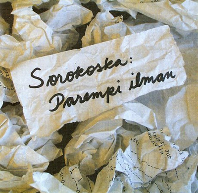 Sorokoska • Parempi Ilman CD