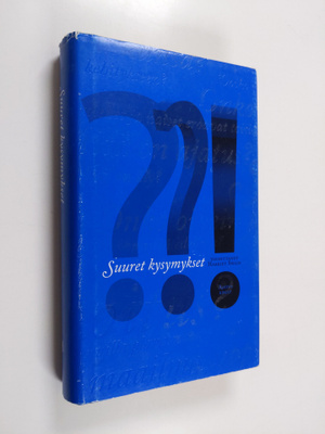 Harriet (toim.) Swain : Suuret kysymykset