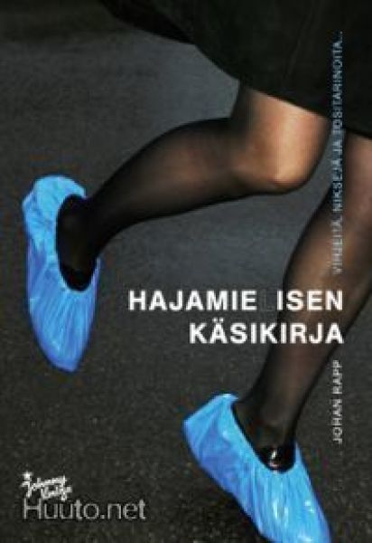 Johan Rapp: HAJAMIELISEN KÄSIKIRJA