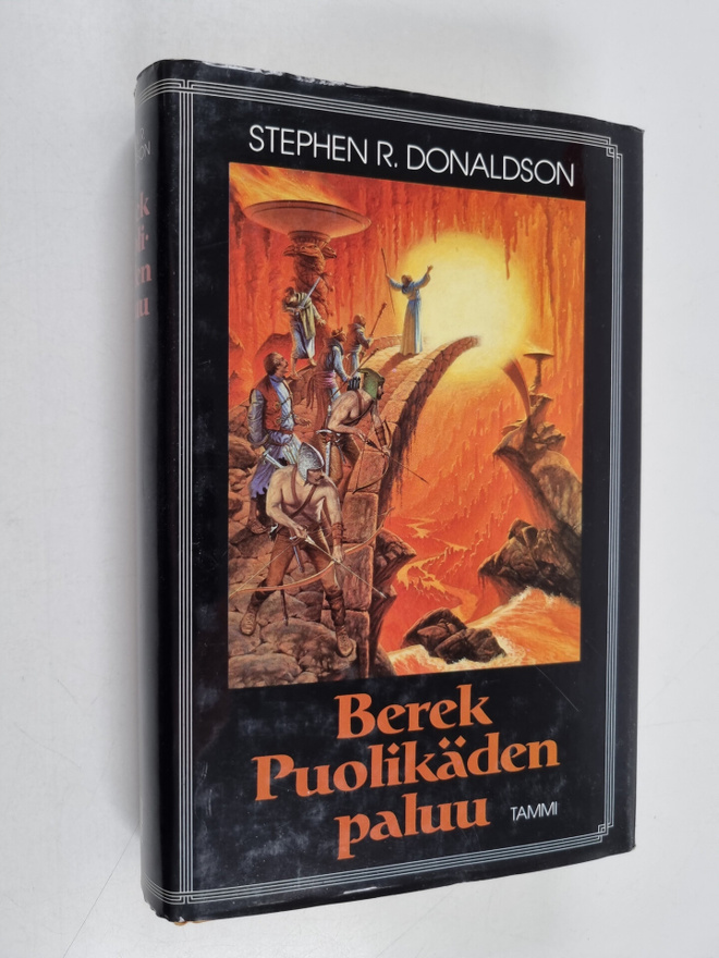 Stephen R. Donaldson : Berek Puolikäden paluu : Thomas Co...