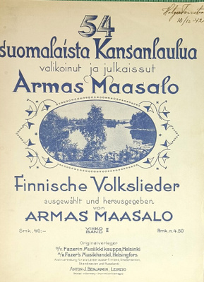 54 suomalaista kansalalulua. Vihko II. Armas Maasaalo