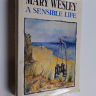 Mary Wesley : A sensible life - pikkukuva 1
