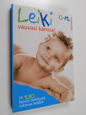Jackie Silberg : Leiki vauvasi kanssa 0-12 : yli 250 laps...