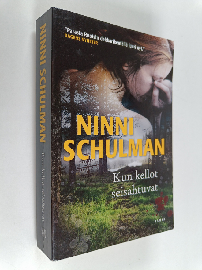 Ninni Schulman : Kun kellot seisahtuvat