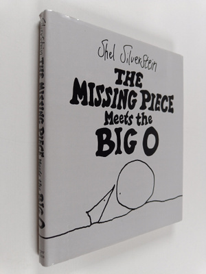 Shel Silverstein : The Missing Piece Meets the Big O