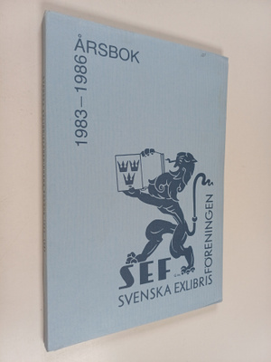 Ejnar Berg : Svenska exlibris föreningens årsbok 1983-1986