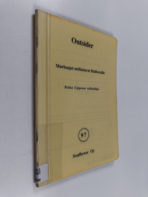 Outsider : Murhaajat mellastavat Mallorcalla