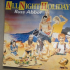 RUSS ABBOT :: ALL NIGHT HOLIDAY :: VINYYLI MAXI 12". 1985 ! - pikkukuva 1
