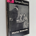 Georges Simenon : Murha Rivieralla : komissaario Maigret'... - pikkukuva 1