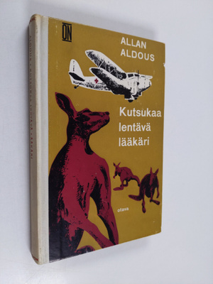 Allan Aldous : Kutsukaa lentävä lääkäri