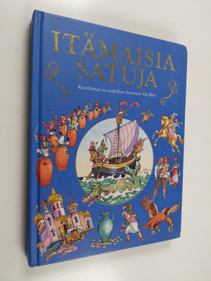 Val Biro : Itämaisia satuja