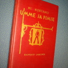 HJ. NORTAMO: UMME JA PIMJÄ (1930) Sis.postikulut - pikkukuva 1