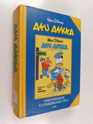 Walt Disney : Aku Ankka näköispainos vuosikerrasta 1973 1...