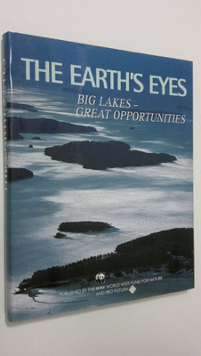 The Earth's eyes : big lakes - great opportunities
