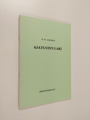 W. W. Atkinson : Ajatusten laki