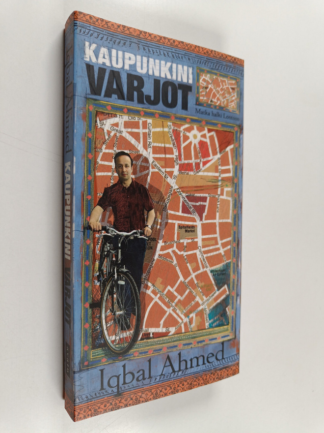 Iqbal Ahmed : Kaupunkini varjot - Matka halki Lontoon.