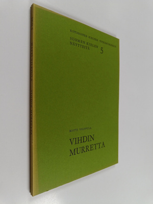 Matti Vilppula : Vihdin murretta