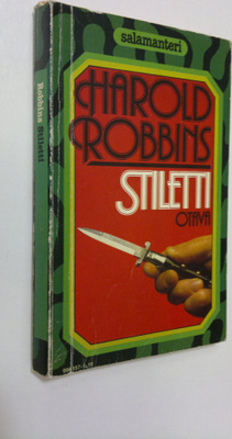 Harold Robbins : Stiletti