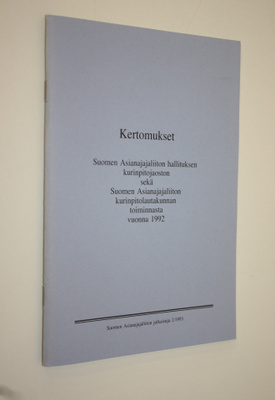 Kertomukset 1992 : Suomen Asianajajaliiton hallituksen ku...
