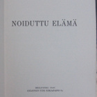 Frank Heller: Noiduttu elämä. 143 s. - pikkukuva 4