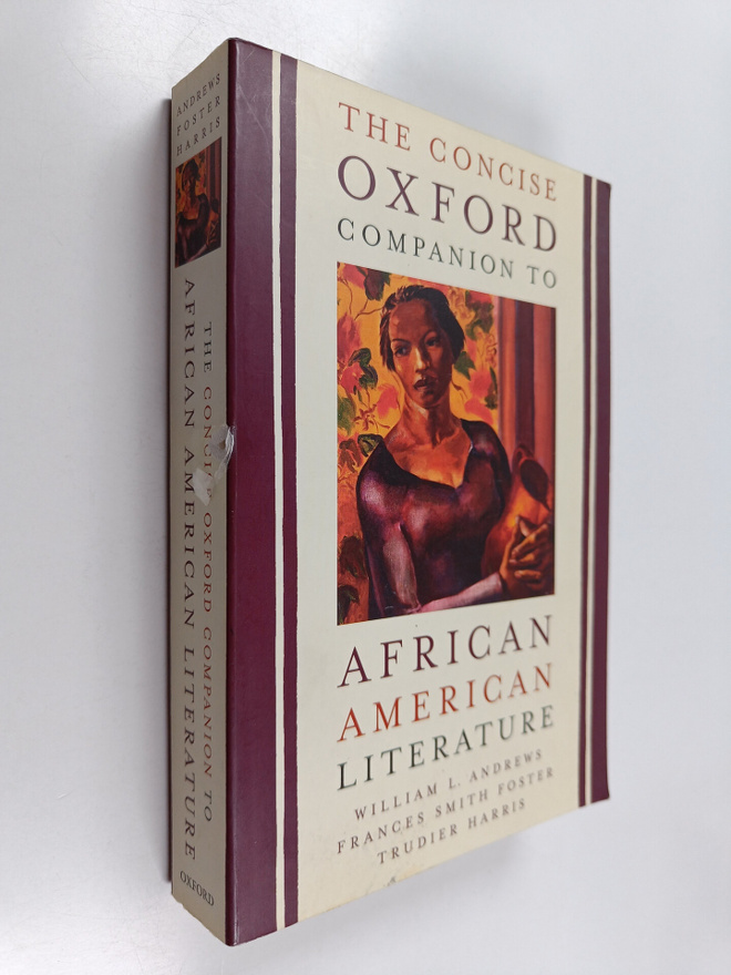 The concise Oxford companion to African American literatu...