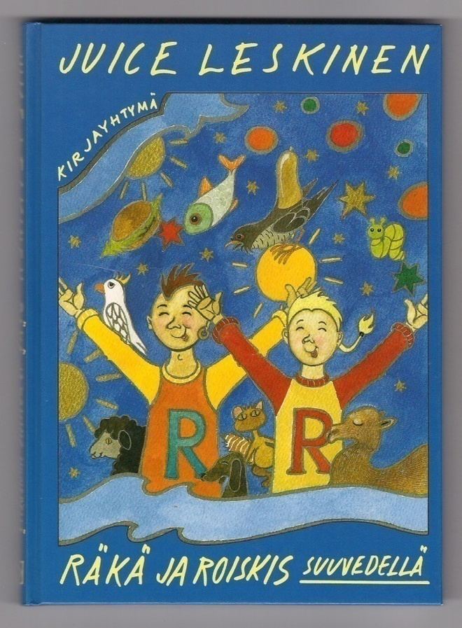 Juice Leskinen: Räkä ja Roiskis suuvedellä