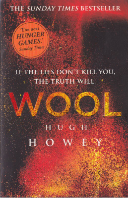 Hugh Howey: Wool (paperback. Arrow Books 2013)