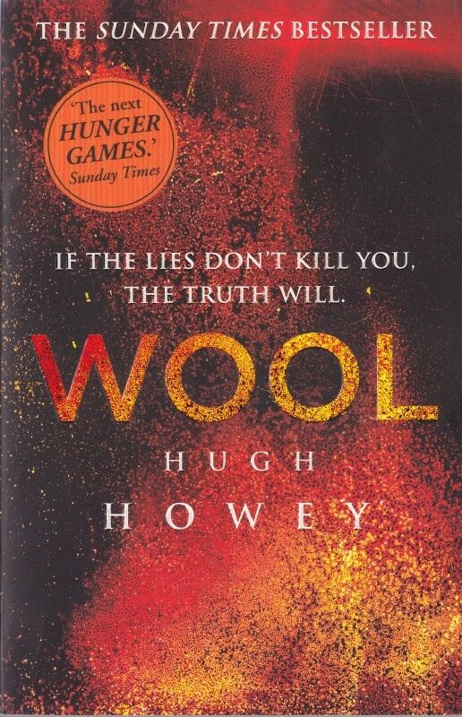 Hugh Howey: Wool (paperback. Arrow Books 2013)