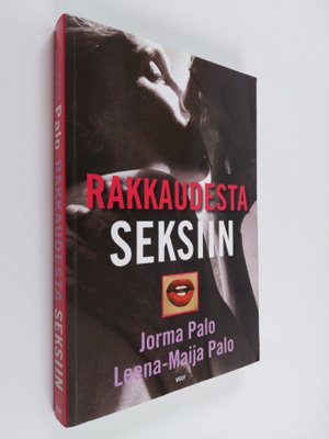 Jorma Palo : Rakkaudesta seksiin