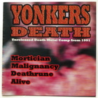 "Yonkers Death" Unreleased Death Metal Compilation from 1991 - pikkukuva 1