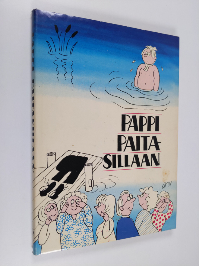 Vilho (toim.) Ylijoki : Pappi paitasillaan : hurskasta hu...