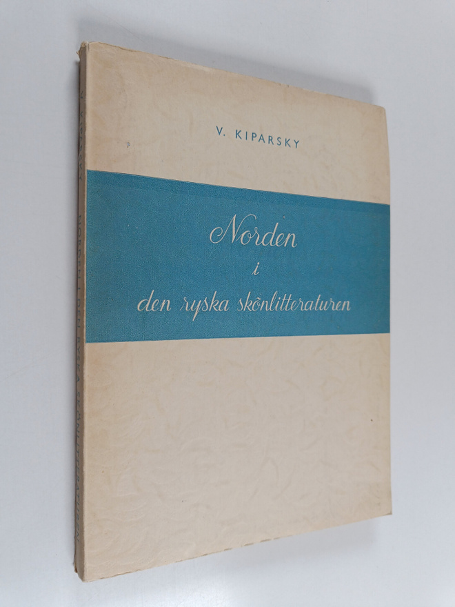 Valentin Kiparsky : Norden i den ryska skönlitteraturen