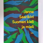 Suomen kieli ja mieli  Janne Saarikivi - pikkukuva 1