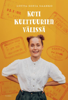 Lotta-Sofia Saahko - Koti kulttuurien välissä