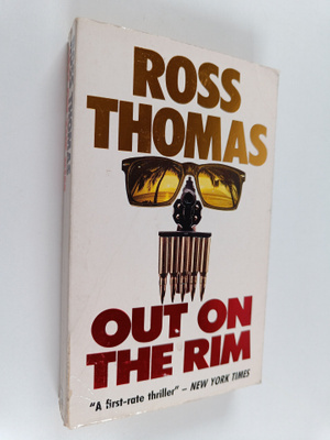 Ross Thomas : Out on the Rim