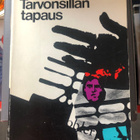Matti Sarkkari: Tarvonsillan tapaus. 1967. 1.p. - pikkukuva 1