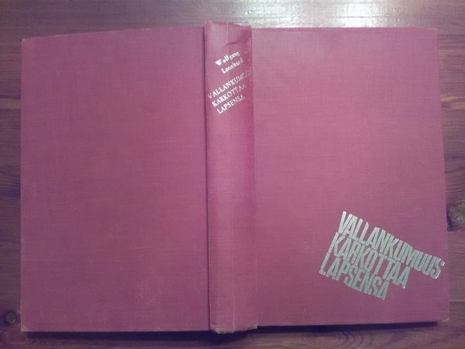 Vallankumous karkottaa lapsensa 1.p
