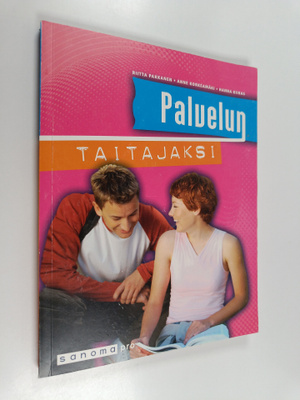 Riitta Pakkanen : Palvelun taitajaksi