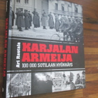 ARI RAUTALA - KARJALAN ARMEIJA 100 000 SOTILAAN HYÖKKÄYS - pikkukuva 1