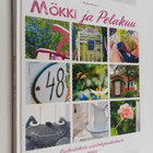 Stiina Kiiveri : Mökki ja pelakuu : kurkistuksia siirtola... - pikkukuva 1