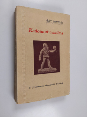 Arthur Conan Doyle : Kadonnut maailma