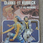 Alfonso Font CLARKE ET KUBRICK - T.2 LES TRICHEURS - pikkukuva 1